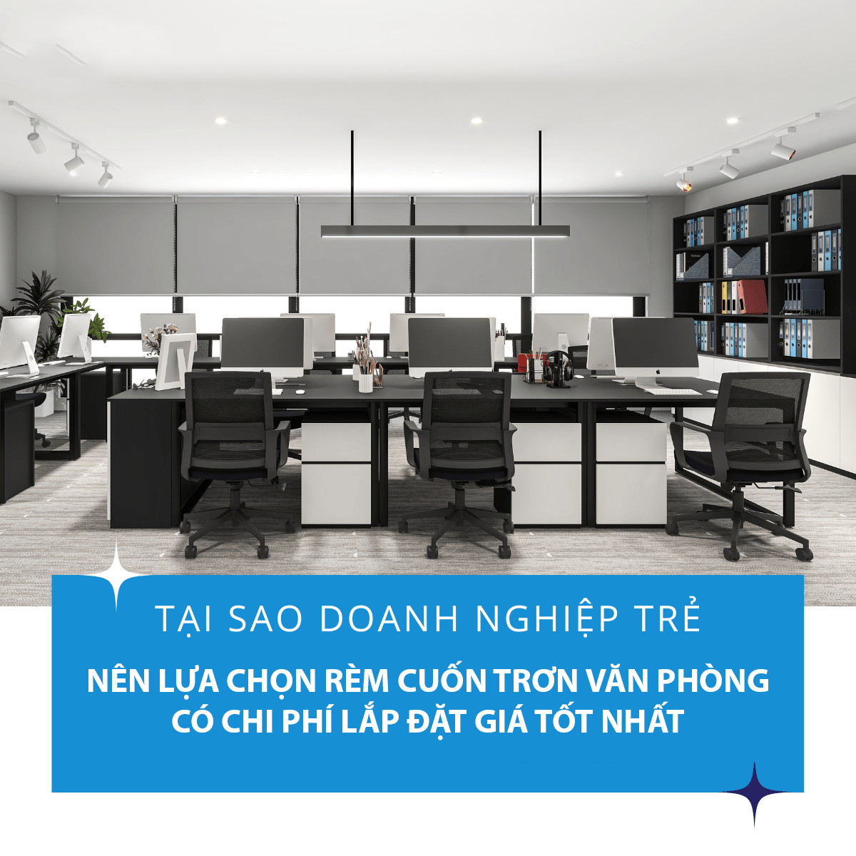 Rèm Cuốn Văn Phòng Giá Rẻ - Lắp Đặt Trọn Gói
