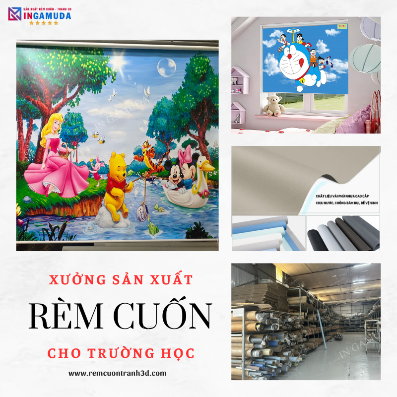 Rèm Cuốn Tranh Cho Trường Học – Thiết Kế Và Và In Ấn Tại Xưởng Rèm Gamuda – Đơn Vị Sản Xuất Và Phân Phối Rèm Cuốn Lớn Số 1 Việt Nam